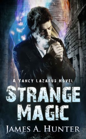 [Yancy Lazarus 01] • Strange Magic